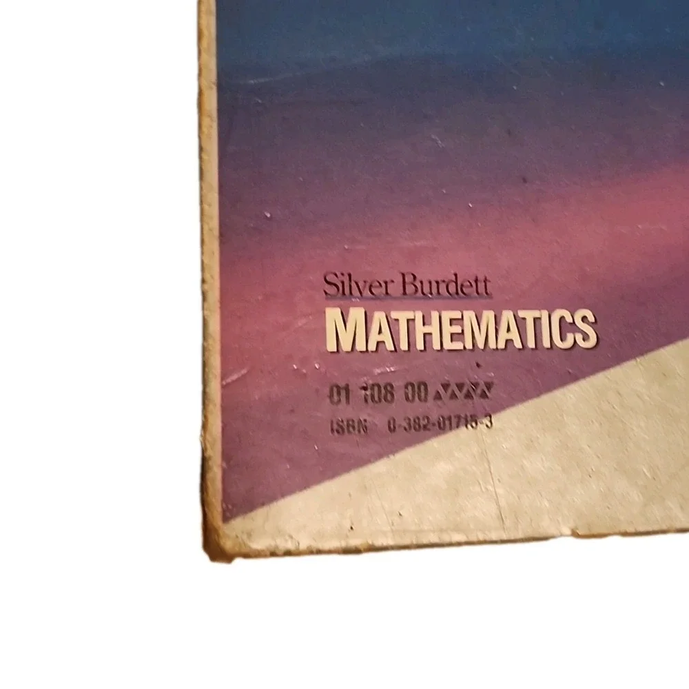 Silver Burdett Mathematics Hardback Textbook 1987 High School Math Class Vintage
